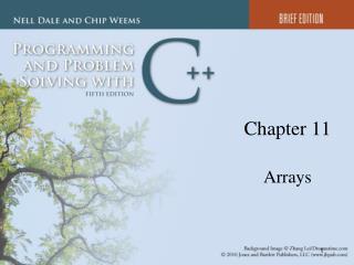 Chapter 11 Arrays