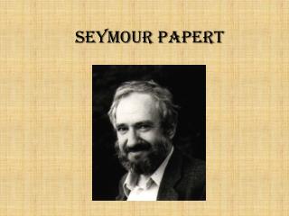 Seymour Papert