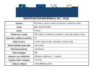 IDENTIFIKÁTOR MATERIÁLU: EU - 10-58