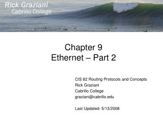 Chapter 9 Ethernet – Part 2