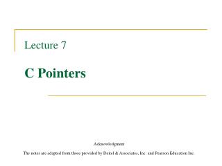 Lecture 7 C Pointers