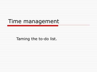 Time management