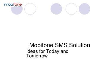 Mobifone SMS Solution