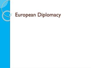 European Diplomacy