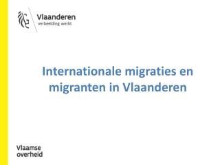 Internationale migraties en migranten in Vlaanderen