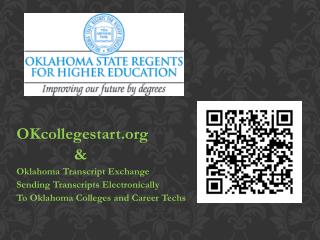 OKcollegestart &amp; Oklahoma Transcript Exchange