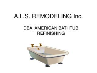 A.L.S. REMODELING Inc.