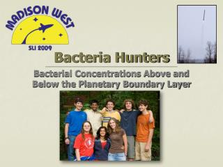 Bacteria Hunters