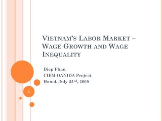 Vietnam’s Labor Market – Wage Growth and Wage Inequality