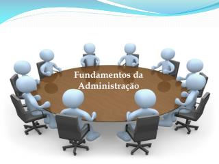 Fundamentos da Administração