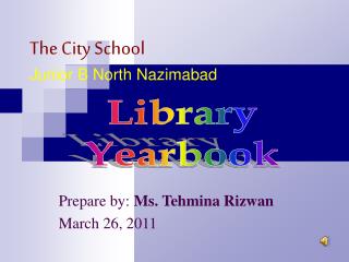 The City School Junior B North Nazimabad