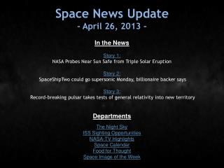 Space News Update - April 26, 2013 -