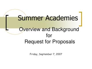 Overview and Background for Request for Proposals