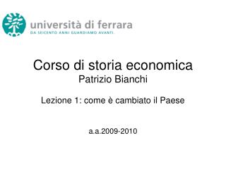 Corso di storia economica Patrizio Bianchi