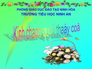 Kính chaøo quyù thaày coâ
