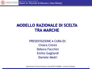 MODELLO RAZIONALE DI SCELTA TRA MARCHE