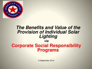 The Benefits and Value of the Provision of Individual Solar Lighting via