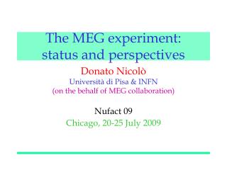 The MEG experiment: status and perspectives