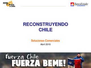RECONSTRUYENDO CHILE