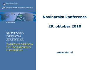 Novinarska konferenca 29. oktober 2010 stat.si