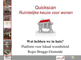 Quickscan Ruimtelijke keuze voor wonen