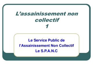 L’assainissement non collectif 1