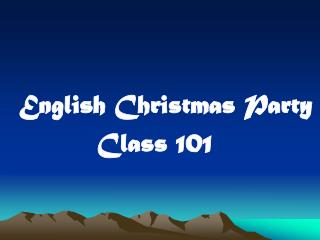 English Christmas Party Class 101