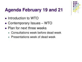 Agenda February 19 and 21