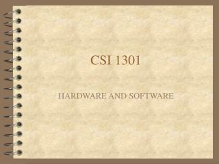 CSI 1301