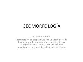 GEOMORFOLOGÍA