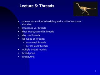 Lecture 5: Threads