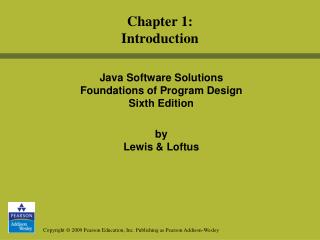 Java Software Solutions Foundations of Program Design Sixth Edition by Lewis &amp; Loftus