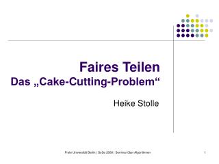 Faires Teilen Das „Cake-Cutting-Problem“