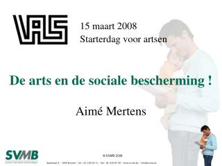 De arts en de sociale bescherming !