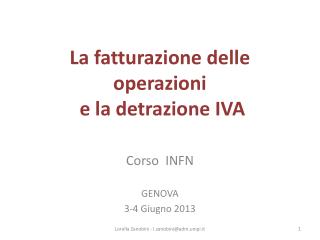 La fatturazione delle operazioni e la detrazione IVA