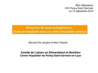 Réduction du jeune préopératoire : Etude de faisabilité dans un centre hospitalier général