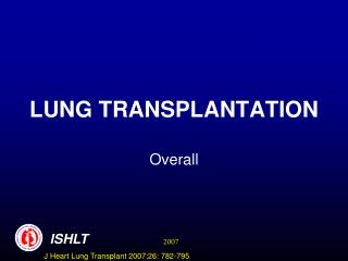 LUNG TRANSPLANTATION