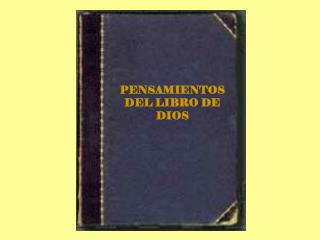 PENSAMIENTOS DEL LIBRO DE DIOS