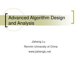 Advanced Algorithm Design and Analysis