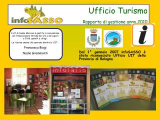 Ufficio Turismo Rapporto di gestione anno 2010