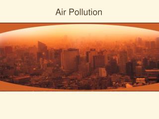 Air Pollution