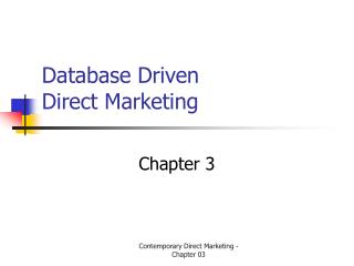 Database Driven Direct Marketing