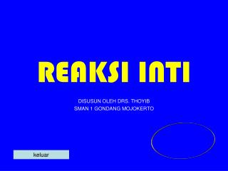 REAKSI INTI