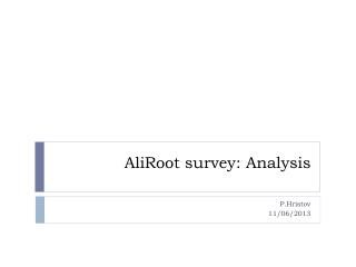AliRoot survey: Analysis