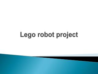 Lego robot project