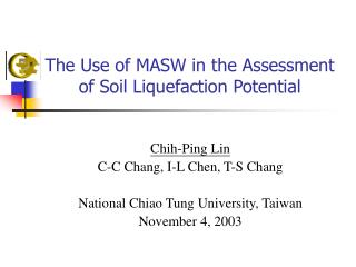 The Use of MASW in the Assessment of Soil Liquefaction Potential