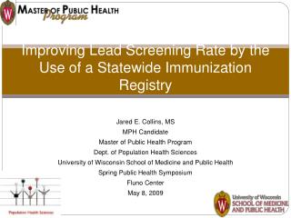 Improving Lead Screening Rate by the Use of a Statewide Immunization Registry