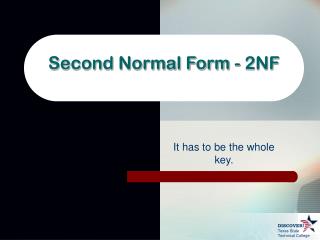 Second Normal Form - 2NF