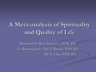 A Meta-analysis of Spirituality and Quality of Life