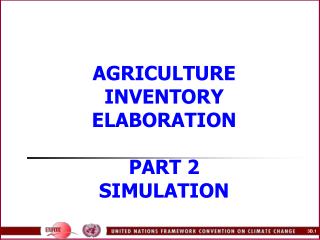 AGRICULTURE INVENTORY ELABORATION PART 2 SIMULATION